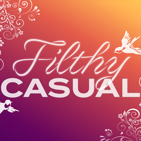 Art: Filthy Casual