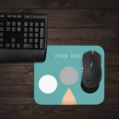 Ponder Mousepad