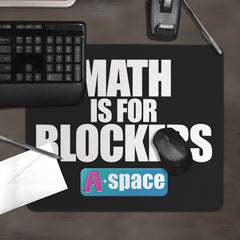 Math is for Blockers Mousepad