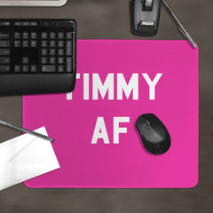 Timmy AF Mousepad