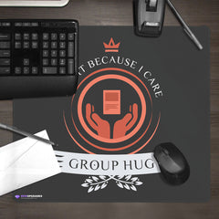 Group Hug Life Mousepad