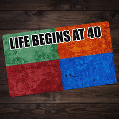 Begins At 40 Playmat