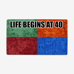 Begins At 40 Playmat