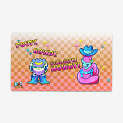 Pouty, Rowdy, Howdy Playmat