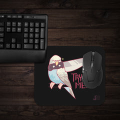Try Me Mousepad - Colordrilos - Lifestyle