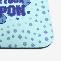 Choose Your Weapon Mousepad