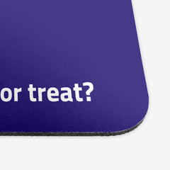 Trick Or Treat Candy Mousepad
