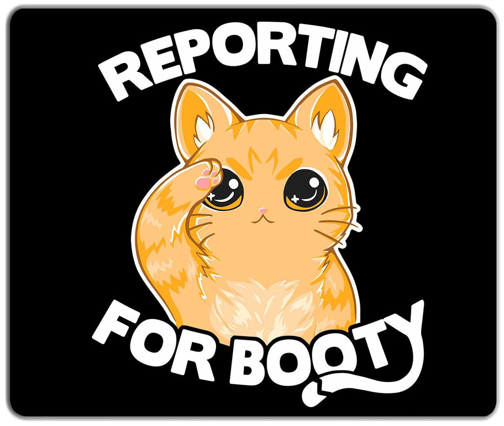 Reporting for Booty Mousepad - ShannaNina - Mockup