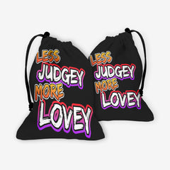 Less Judgey More Lovey Dice Bag