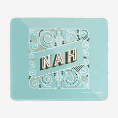 Nah Mousepad
