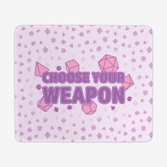Choose Your Weapon Mousepad