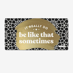It Really Do Be Like That Sometimes Extended Mousepad - CatCoq - Mockup - XL - BlackGold