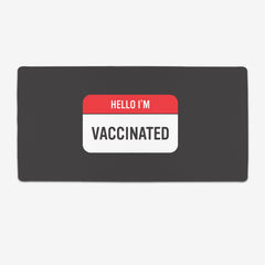 Hello I'm Vaccinated Extended Mousepad