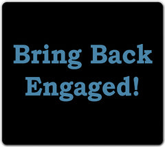 Bring Back Engaged Mousepad - Derek Shaffer - Mockup - 09