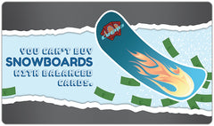 You Can't Buy Snowboards Playmat - Crew3MTG - Mockup