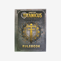Adeptus Titanicus: The Horus Heresy – Rulebook - Games Workshop
