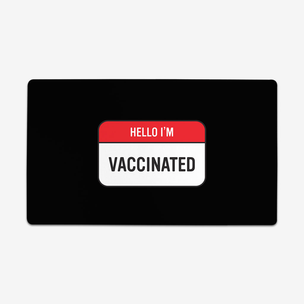 Hello I'm Vaccinated Playmat - Inked Gaming - EG - Mockup - Black