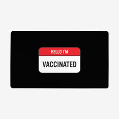 Hello I'm Vaccinated Playmat - Inked Gaming - EG - Mockup - Black