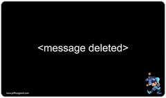 Message Deleted Playmat - Jeff Hoogland - Mockup