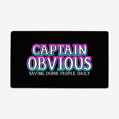 Captain Obvious Playmat - Why Try Designs - Mockup