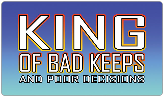 King Of Bad Keeps Playmat - Why Try Designs - Mockup